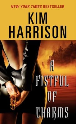A Fistful of Charms (Hollows Series #4) - Paperback | Diverse Reads