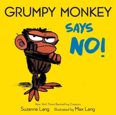 Grumpy Monkey Says No! - Board Book | Diverse Reads
