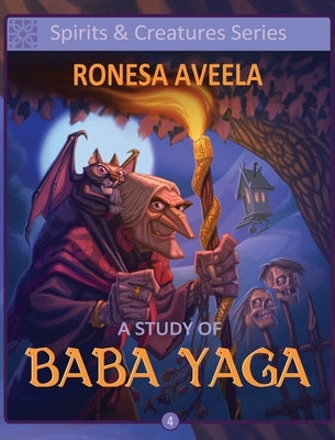 A Study of Baba Yaga - Hardcover | Diverse Reads