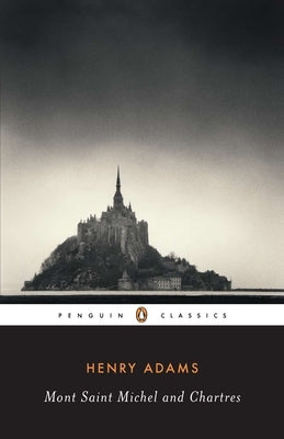 Mont-Saint-Michel and Chartres - Paperback | Diverse Reads