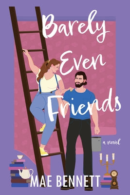 Barely Even Friends - Paperback | Diverse Reads