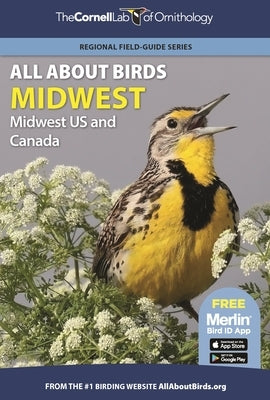 All About Birds Midwest: Midwest US and Canada - Paperback | Diverse Reads