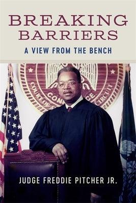 Breaking Barriers: A View from the Bench - Hardcover | Diverse Reads