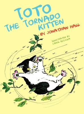 Toto the Tornado Kitten - Hardcover | Diverse Reads