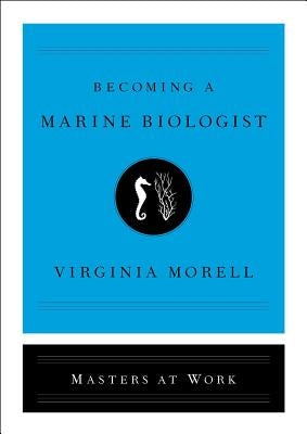 Becoming a Marine Biologist - Hardcover | Diverse Reads
