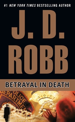Betrayal in Death - Paperback | Diverse Reads