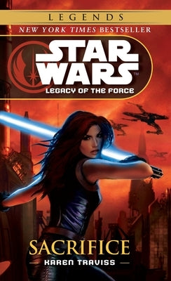 Sacrifice (Star Wars: Legacy of the Force #5) - Paperback | Diverse Reads
