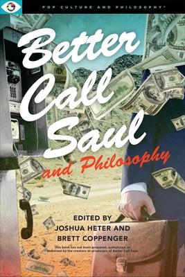 Better Call Saul and Philosophy - Paperback | Diverse Reads