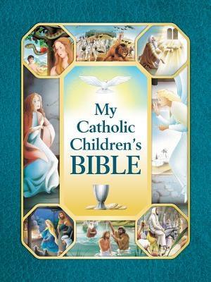 My Catholic Children's Bible - Hardcover | Diverse Reads