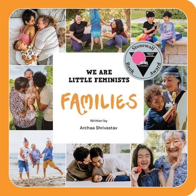 We Are Little Feminists: Families - Board Book