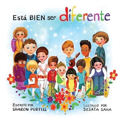 Está BIEN ser diferente: Un libro infantil ilustrado sobre la diversidad y la empatía - Paperback | Diverse Reads
