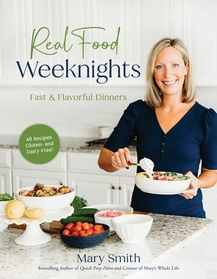 Real Food Weeknights: Fast & Flavorful Dinners - Paperback | Diverse Reads