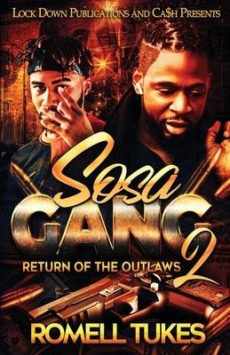 Sosa Gang 2 - Paperback | Diverse Reads