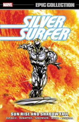 Silver Surfer Epic Collection: Sun Rise and Shadow Fall - Paperback | Diverse Reads