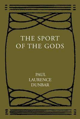 The Sport of the Gods - Paperback | Diverse Reads