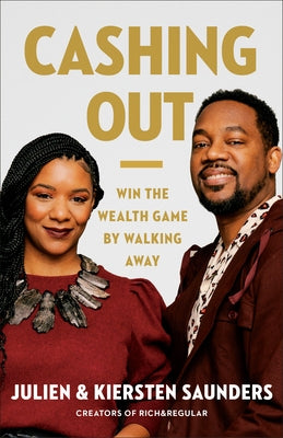Cashing Out: Win the Wealth Game by Walking Away - Hardcover | Diverse Reads