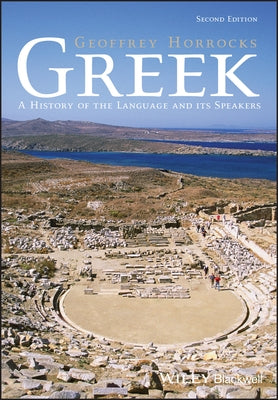 Greek: A History of the Language and its Speakers / Edition 2 - Paperback | Diverse Reads