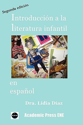 Introduccion A La Literatura Infantil En Espanol - Paperback | Diverse Reads