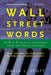 Wall Street Words: An A to Z Guide to Investment Terms for Today's Investor - Paperback | Diverse Reads