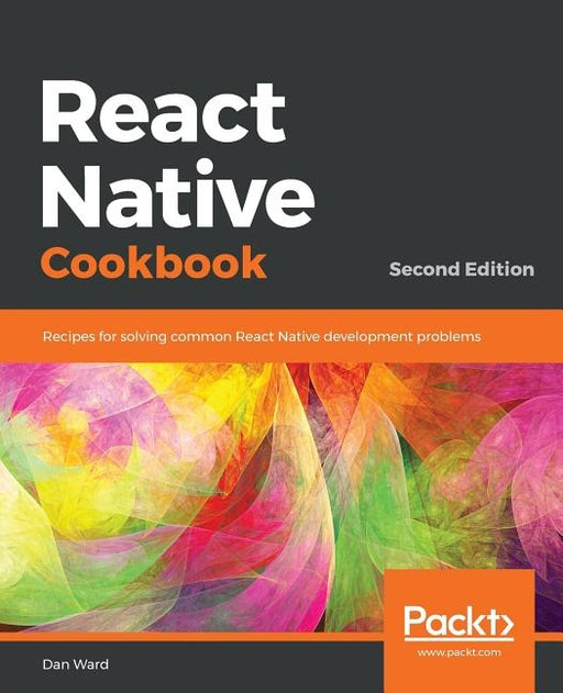 React Native Cookbook - Second Edition - Paperback | Diverse Reads