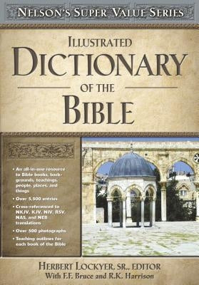 Illustrated Dictionary of the Bible - Hardcover | Diverse Reads