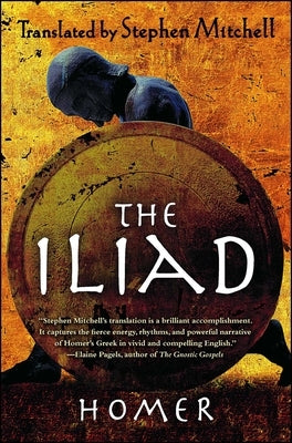 The Iliad: (The Stephen Mitchell Translation) - Paperback | Diverse Reads