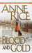 Blood and Gold (Vampire Chronicles Series #8) - Paperback | Diverse Reads
