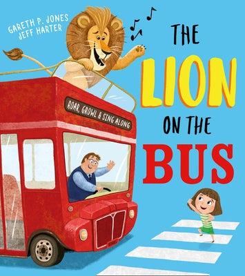 The Lion on the Bus - Paperback | Diverse Reads