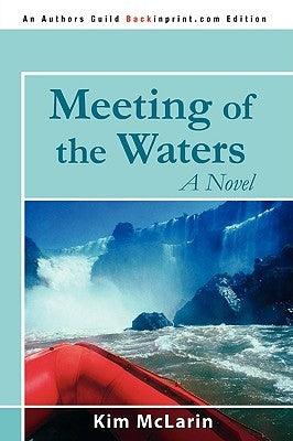 Meeting of the Waters - Paperback | Diverse Reads