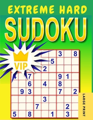 Extreme Hard Sudoku: Very Hard to Extreme Hard Sudoku Puzzles with Solutions - Paperback | Diverse Reads