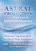 Astral Projection for Psychic Empowerment: Practical Applications of the Out-of-Body Experience - Paperback | Diverse Reads