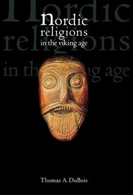 Nordic Religions in the Viking Age - Paperback | Diverse Reads