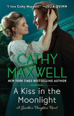 A Kiss in the Moonlight: A Gambler's Daughters Novel - Paperback | Diverse Reads