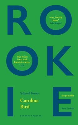Rookie: Selected Poems - Paperback