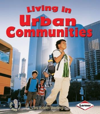 Living in Urban Communities - Paperback | Diverse Reads