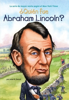 ¿Quién fue Abraham Lincoln? - Paperback | Diverse Reads
