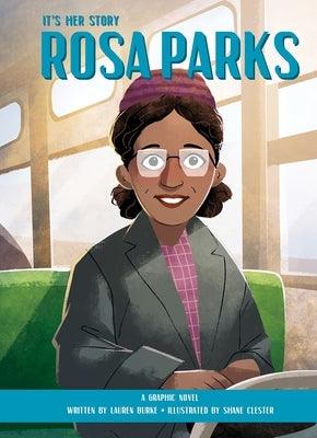 It's Her Story Rosa Parks a Graphic Novel - Hardcover |  Diverse Reads