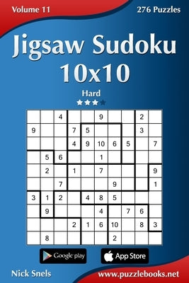 Jigsaw Sudoku 10x10 - Hard - Volume 11 - 276 Puzzles - Paperback | Diverse Reads