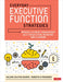 Everyday Executive Function Strategies: Improve Student Engagement, Self-Regulation, Behavior, and Learning - Paperback | Diverse Reads