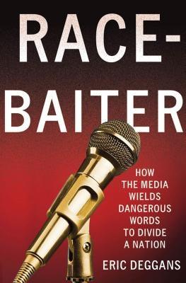 Race-Baiter - Hardcover |  Diverse Reads