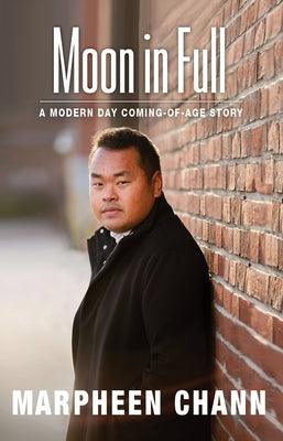 Moon in Full: A Modern Day Coming-Of-Age Story - Paperback