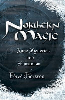 Northern Magic: Rune Mysteries and Shamanism - Paperback | Diverse Reads