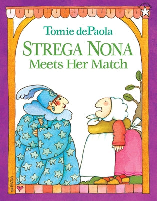 Strega Nona Meets Her Match - Paperback | Diverse Reads