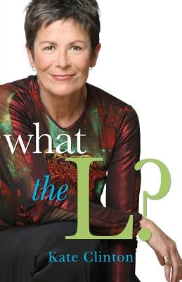 What the L? - Paperback | Diverse Reads