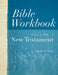 Bible Workbook Vol. 2 New Testament - Paperback | Diverse Reads