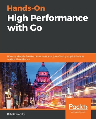 Hands-On High Performance with Go - Paperback | Diverse Reads