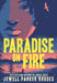 Paradise on Fire - Hardcover |  Diverse Reads