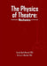 The Physics of Theatre: Mechanics - Paperback | Diverse Reads