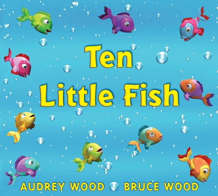 Ten Little Fish - Hardcover | Diverse Reads