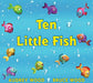 Ten Little Fish - Hardcover | Diverse Reads